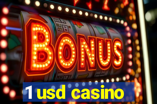 1 usd casino