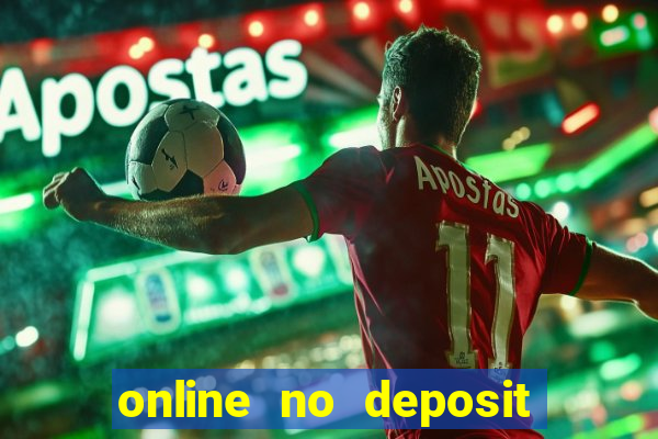 online no deposit bonus casinos