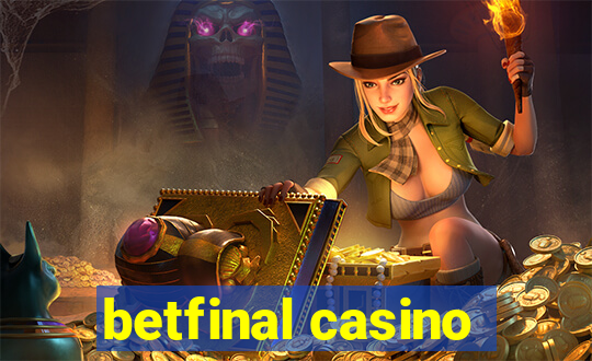 betfinal casino