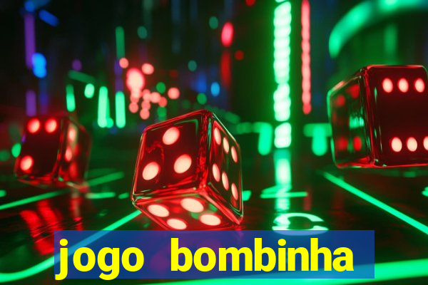 jogo bombinha ganhar dinheiro