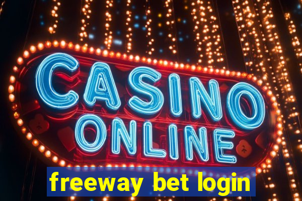 freeway bet login