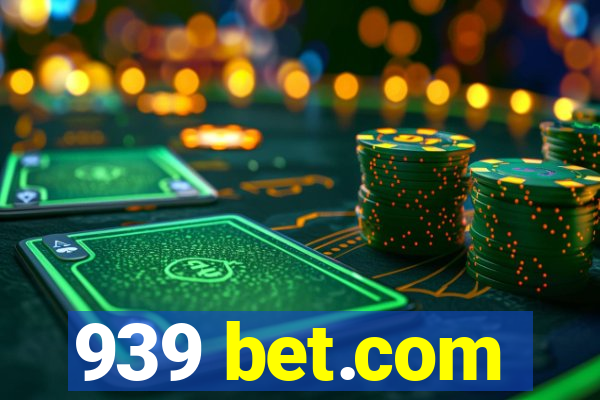 939 bet.com