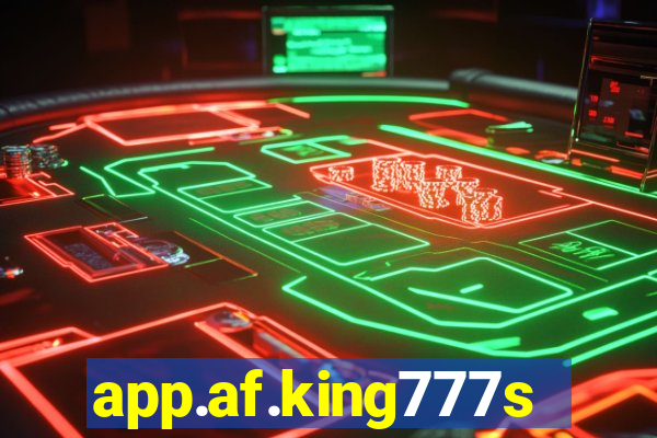 app.af.king777slots&gl