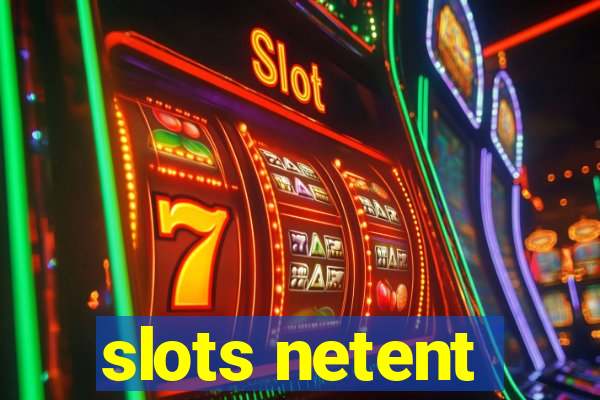 slots netent