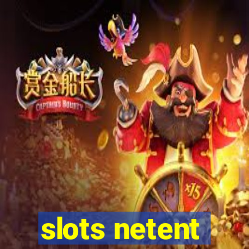 slots netent