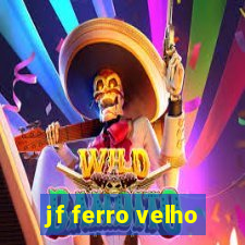 jf ferro velho