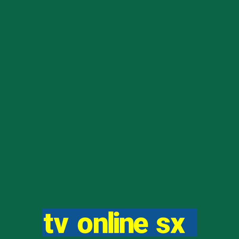 tv online sx