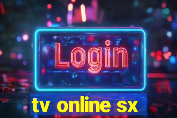 tv online sx