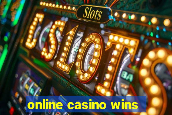 online casino wins