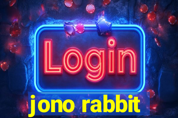 jono rabbit