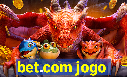 bet.com jogo