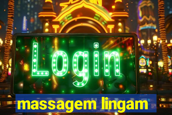 massagem lingam