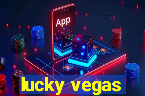 lucky vegas