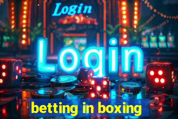 betting in boxing