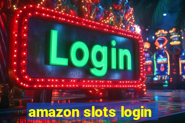 amazon slots login