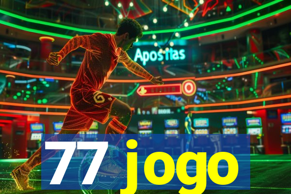 77 jogo