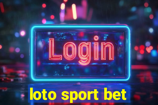 loto sport bet