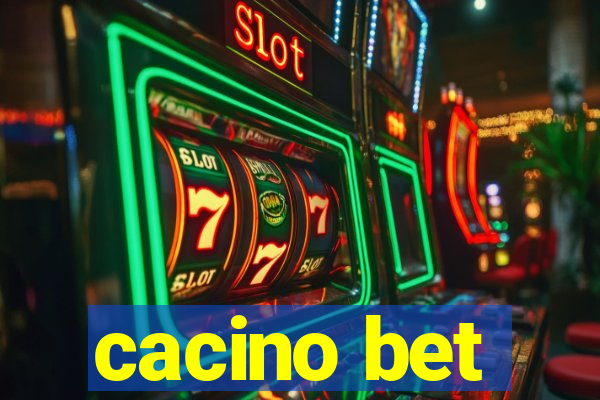 cacino bet