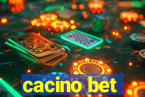 cacino bet