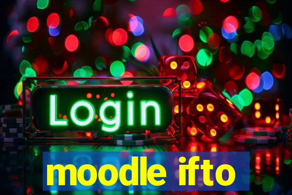 moodle ifto