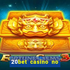 20bet casino no deposit bonus code for existing players