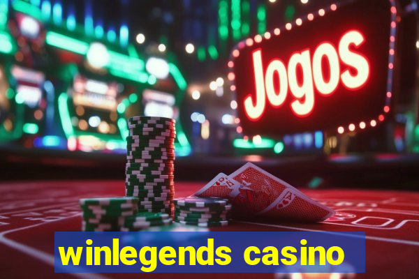 winlegends casino