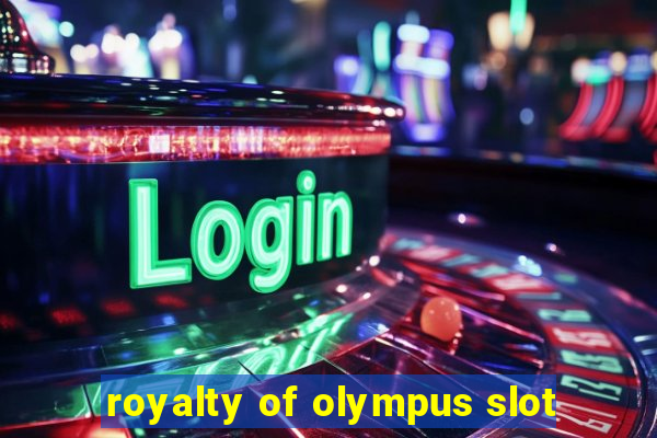 royalty of olympus slot