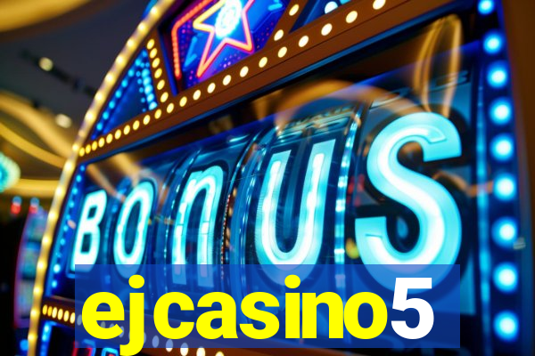 ejcasino5