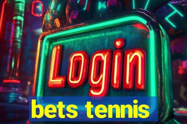 bets tennis