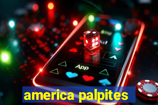 america palpites