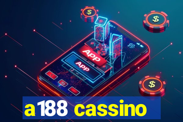 a188 cassino