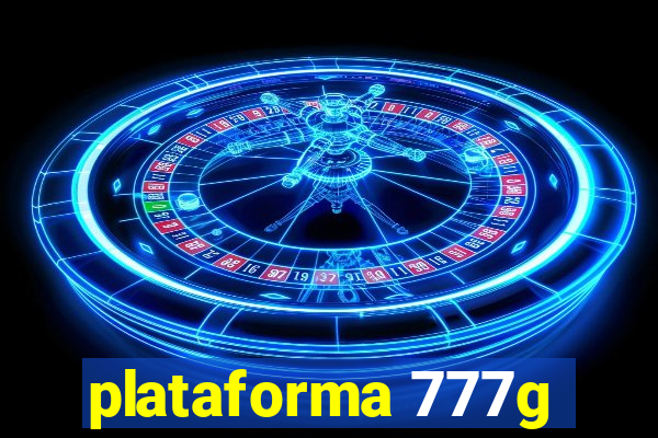 plataforma 777g