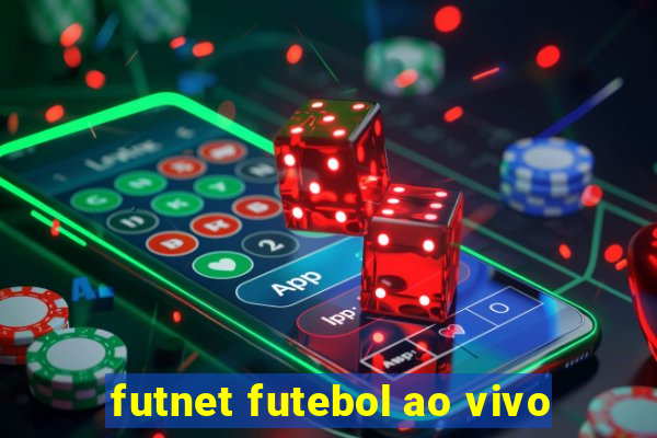 futnet futebol ao vivo