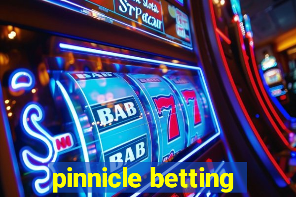 pinnicle betting