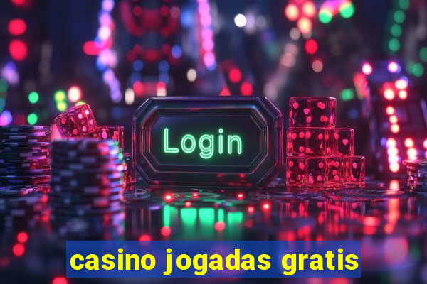 casino jogadas gratis