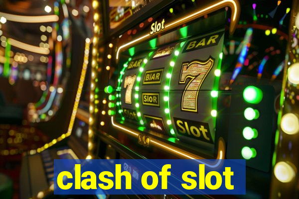 clash of slot