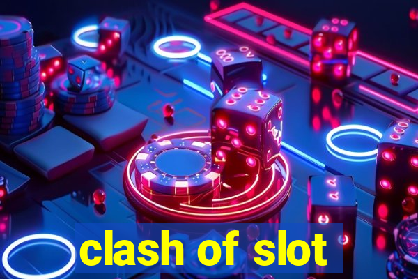 clash of slot