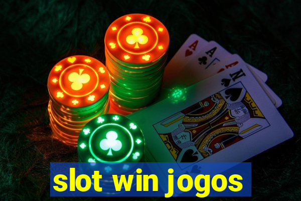 slot win jogos