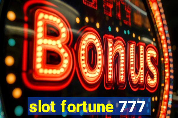 slot fortune 777