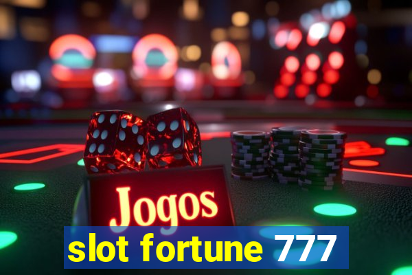 slot fortune 777