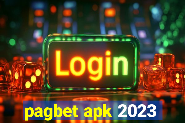 pagbet apk 2023