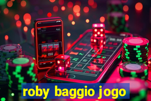 roby baggio jogo