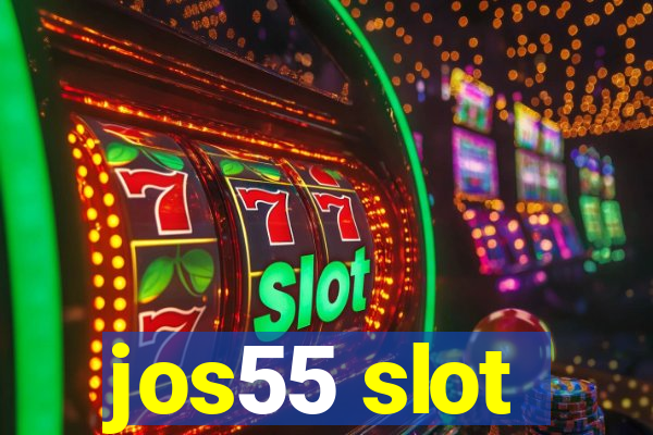 jos55 slot