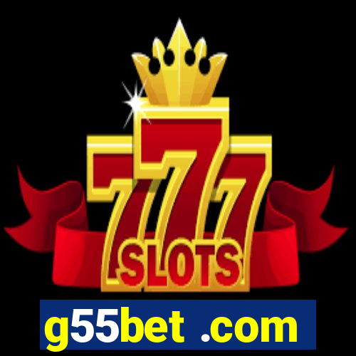 g55bet .com