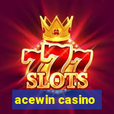 acewin casino