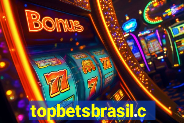 topbetsbrasil.com