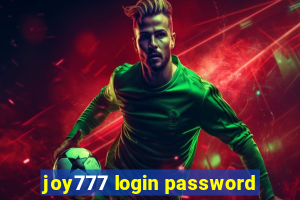 joy777 login password