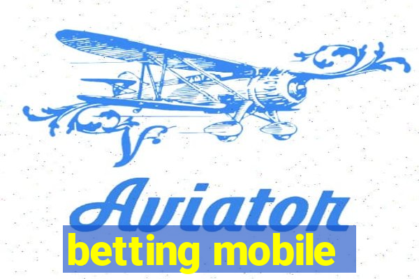 betting mobile