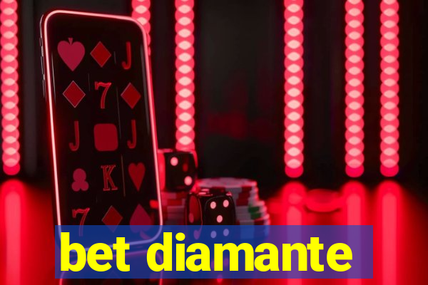 bet diamante