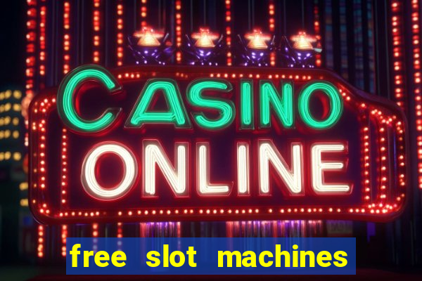 free slot machines for real money